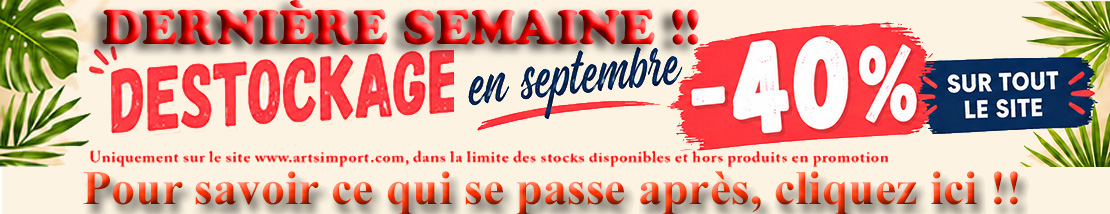 Destockage en septembre dernière semaine: -40% sur tout le site (sauf promotions)